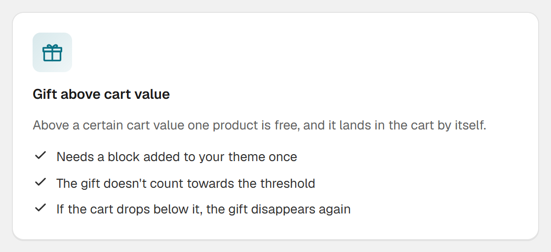 Gift above cart value card in Hand-E Discounts: needs a block added to your theme once, the gift doesn't count toward the threshold and disappears again if the cart drops below it
